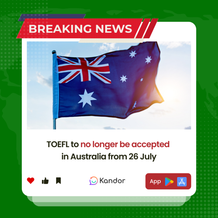 TOEFL Not Accepted for Australian Visa 2025 - Kandor IELTS Prep & Study ...