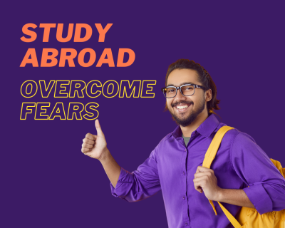 How to Overcome Fears in Your Study Abroad Journey: A Comprehensive Guide