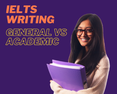 ielts writing general vs academic