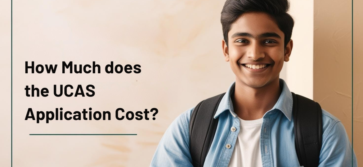 How Much does the UCAS Application Cost