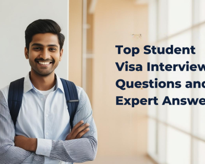 Top Student Visa Interview Questions and Expert Answers