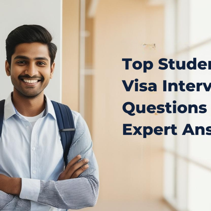 Top Student Visa Interview Questions and Expert Answers