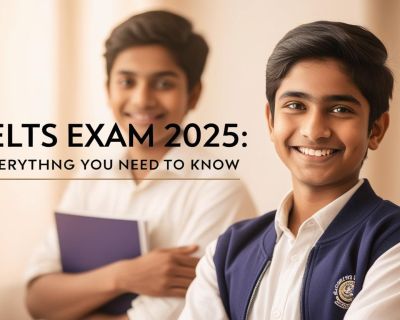 real indian student image with title IELTS Exam 2025_ Everything You Need to Know_______________