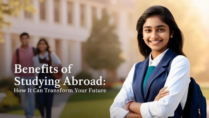 Benefits of Studying Abroad: How It Can Transform Your Future - Kandor ...