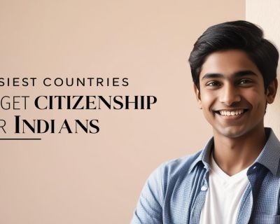 real indian student image with write title Easiest Countries to Get Citizenship for Indians__