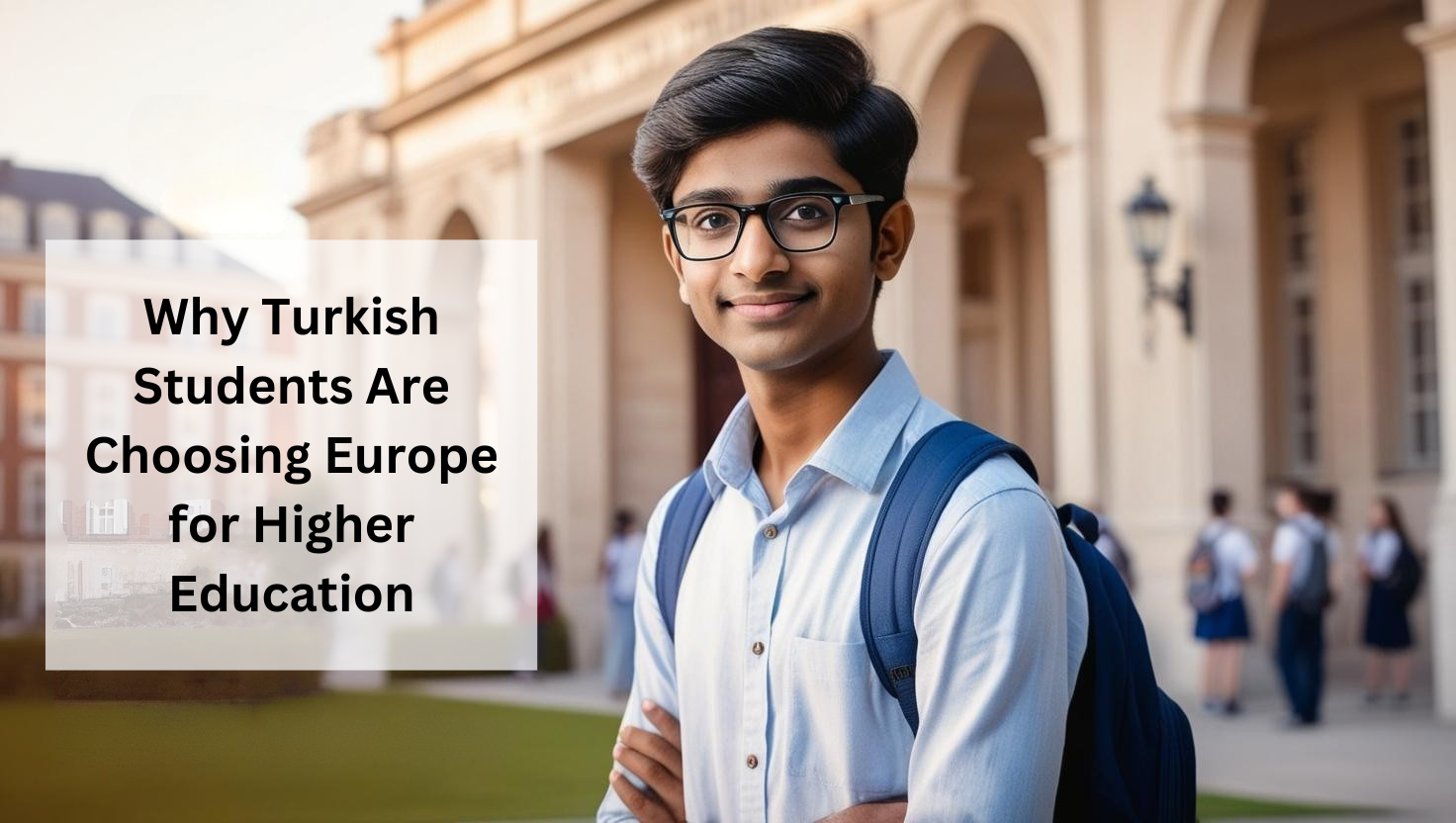 study-abroad-turkish-students-europe