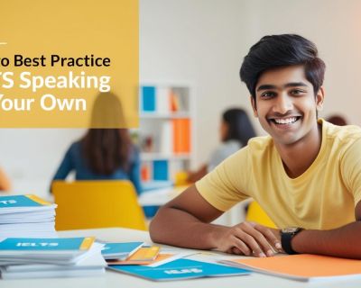 indian student with title How to Best Practice IELTS Speaking on Your Own____