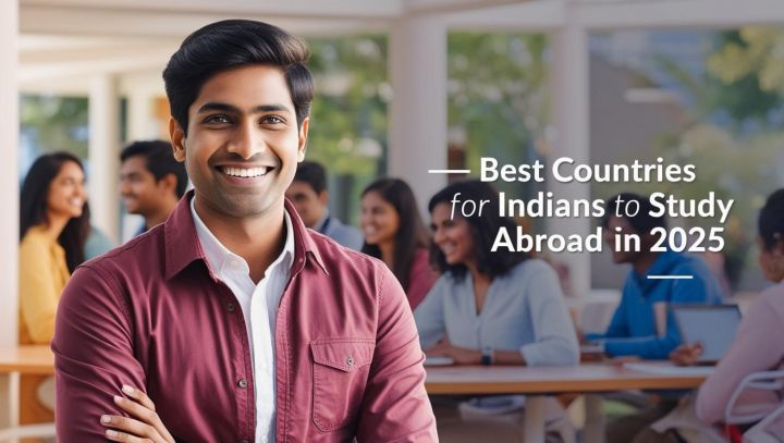 Best Countries for Indians to Study Abroad in 2025 - Kandor IELTS Prep ...